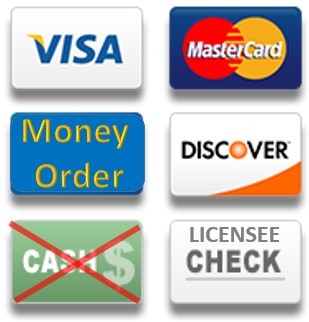 We accept VISA, MasterCard, Money Orders, Discover and Licensee Check.  We do not accept cash.